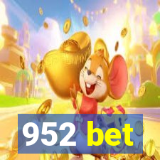 952 bet